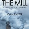 Book review: Joan Baxter’s the Mill – Fifty years of pulp and protest