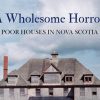 Book review: A wholesome horror. Poor houses in Nova Scotia.