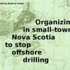 Podcast: Organizing in small town Nova Scotia to stop offshore drilling