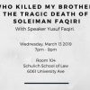 Media release: Who killed my brother: The tragic death of Soleiman Faqiri