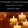 PSA: 3rd annual Quebec mosque shooting vigil