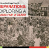PSA: Reparations – Exploring a basis for a claim