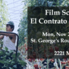 PSA: Film Screening El Contrato + Q and A